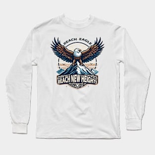 Reach New Heights Long Sleeve T-Shirt